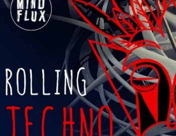 Mind Flux Rolling Techno