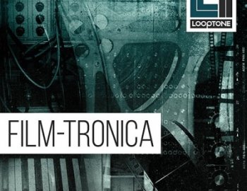 Looptone Filmtronica