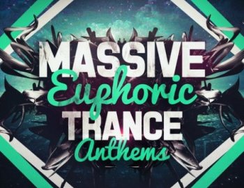 Elevated Trance Massive Euphoric Trance Anthems