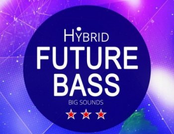 Big Sounds Hybrid Future Bass