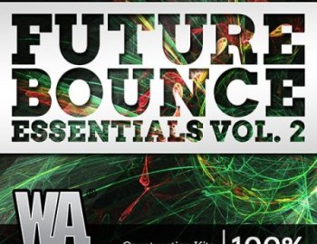 WA Production What About Future Bounce Essentials 2