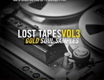 The Producers Choice Lost Tapes Vol 3 Gold Soul Samples
