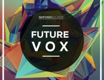 Skifonix Sounds Future Vox
