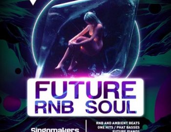 Singomakers Future RnB Soul