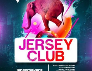Singomakers Jersey Club Sessions