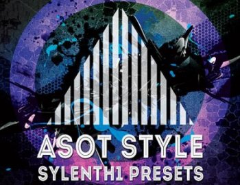 Myloops ASOT Style Sylenth1 Presets By Dirtfreq