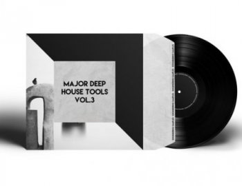 Engineering Samples Major Deep House Tools Vol.3