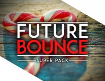 Audentity Records Future Bounce Super Pack
