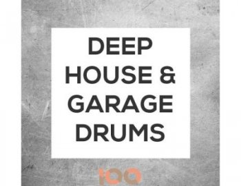 100 Deep House and Garage Drums