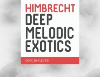 Exotic Refreshment Himbrecht Deep Melodic Exotics