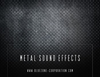 Bluezone Corporation Metal Sound Effects