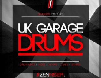 Zenhiser UK Garage Drums