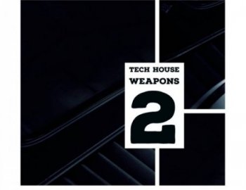 Mycrazything Records Tech House Weapons 2