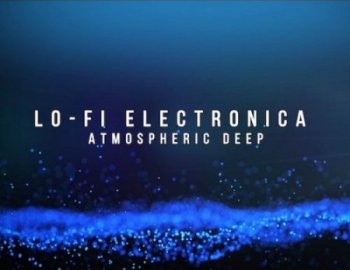 HEVA Lo-Fi Electronica Atmospheric Deep