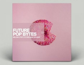 Samplestar Future Pop Bytes