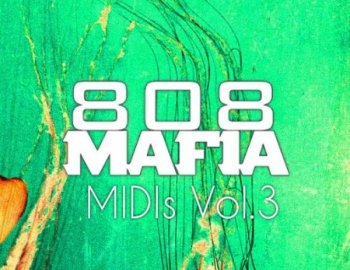 PVLACE 808 Mafia MIDIs. Vol. 3