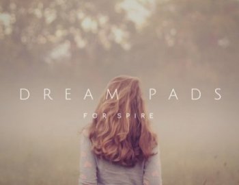 Freak Music Dream Pads For Spire