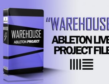 EDM Templates Warehouse Ableton Project