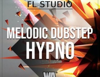 WA Production Melodic Dubstep Hypno FL Studio Template