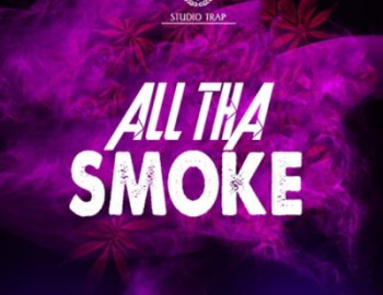 Studio Trap All Tha Smoke