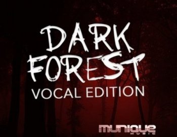 Munique Music Dark Forest Vocal Edition