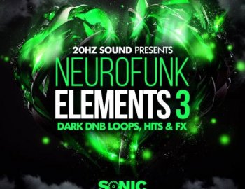 Sonic Mechanics 20Hz Sound Neurofunk Elements 3