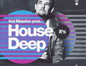 Loopmasters House Its Deep