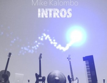 Mike Kalombo INTROs