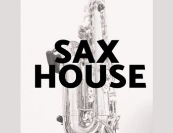 Audentity Records - Sax House