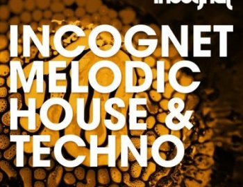 Incognet Melodic House & Techno