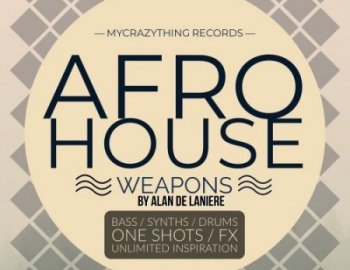 Mycrazything Records Afro House Weapons 6