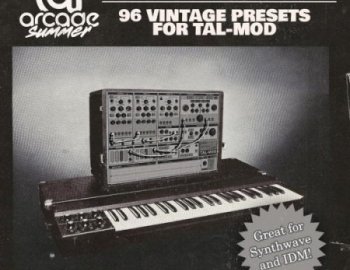 Arcade Summer Vintage Presets for TAL-MOD