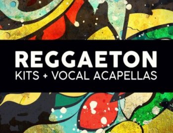 Naked Sounds Reggaeton Vocal Kits