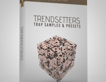 OCTVE.CO - Trendsetters - Trap Samples and Presets