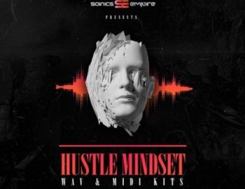 Sonics Empire Hustle Mindset