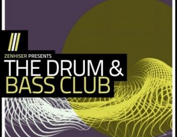 Zenhiser The Drum and Bass Club