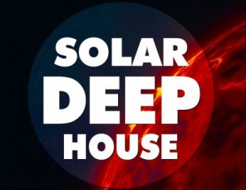 Big EDM - Solar Deep House