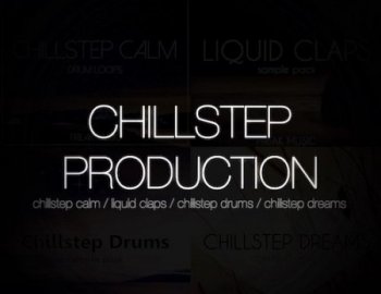 Freak Music Chillstep Production Vol.1