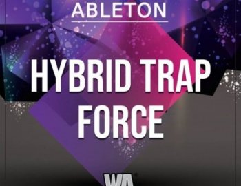 W.A. Production Hybrid Trap Force Ableton Template