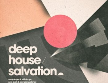 Loopmasters Deep House Salvation
