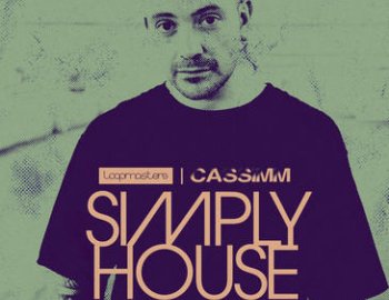 Loopmasters Cassimm Simply House