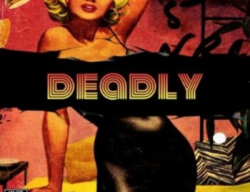 Major Loops - Deadly