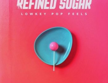 Capsun ProAudio - Refined Sugar - Lowkey Pop Feels