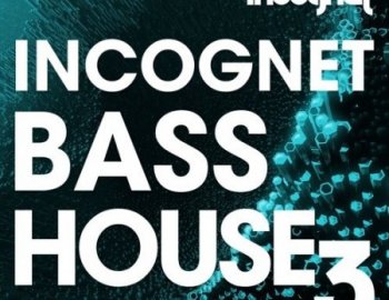 Incognet Bass House Vol.3