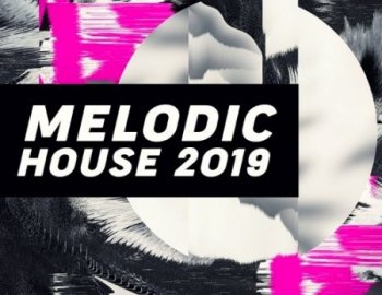 SHARP Melodic House 2019