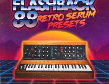 Origin Sound Flashback 88 - Retro Serum Presets