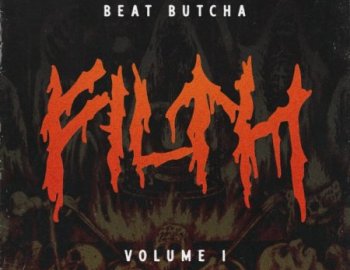 Beat Butcha Filth Vol. 1 Drum Kit