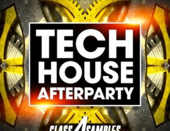 Class A Samples Tech House Afterparty