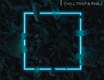 Laniakea Sounds Laidback Chill Trap & RnB 2