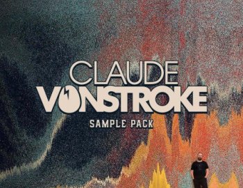 Splice Sounds Claude VonStroke Sample Pack